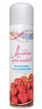 Освежитель Мелодия ароматов КЛУБНИКА СО СЛИВКАМИ 300мл